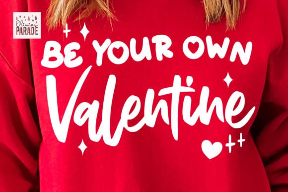 Be Your Own Valentine Svg Png: A Versatile Digital Design for Creative Projects