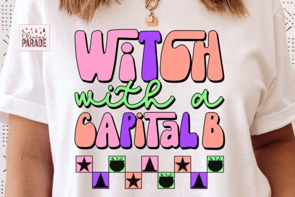 Witch with a Capital B Halloween PNG